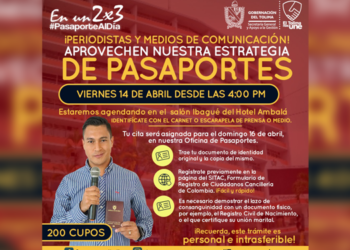 Periodistas de Ibagué tendrán jornada especial para obtener su pasaporte