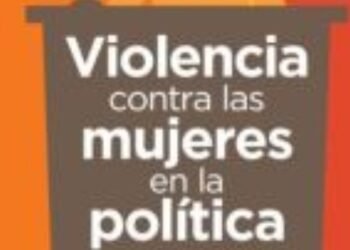Aprobado Proyecto de Ley que Previene y Sanciona la violencia política contra la mujer