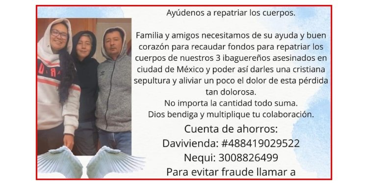 Familia de ibaguereños asesinados en México busca apoyo económico para repatriar los cuerpos