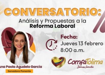 ComfaTolima realizará  foro sobre  la Reforma Laboral en Colombia