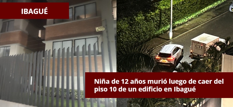 Niña de 12 años murió luego de caer del piso 10 de un edificio en Ibagué