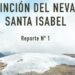 Nevado Santa Isabel agoniza: podría desaparecer en 3 a 5 años por el cambio climático